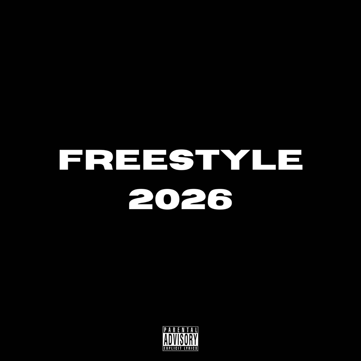 Freestyle 2026 - Single by Jus-T on the beat, LUIV & White011 album cover