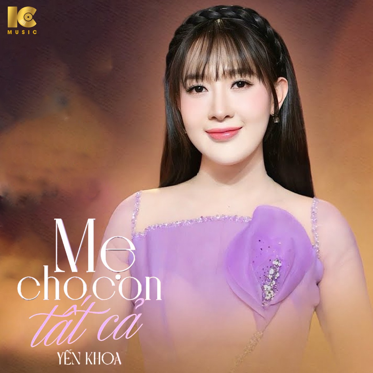 Mẹ Cho Con Tất Cả - Single by Yến Khoa album cover