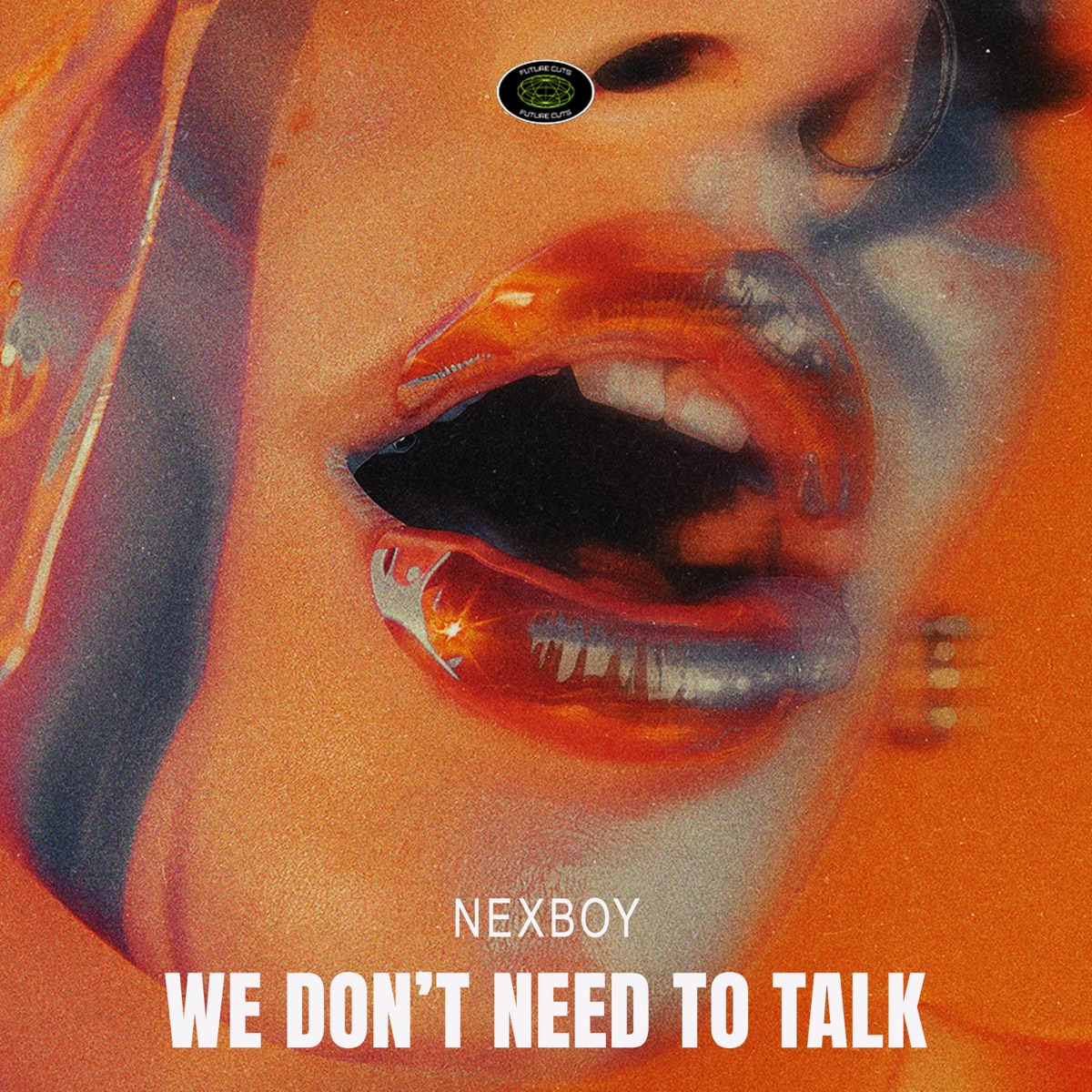 We Don't Need To Talk - Single by Nexboy album cover