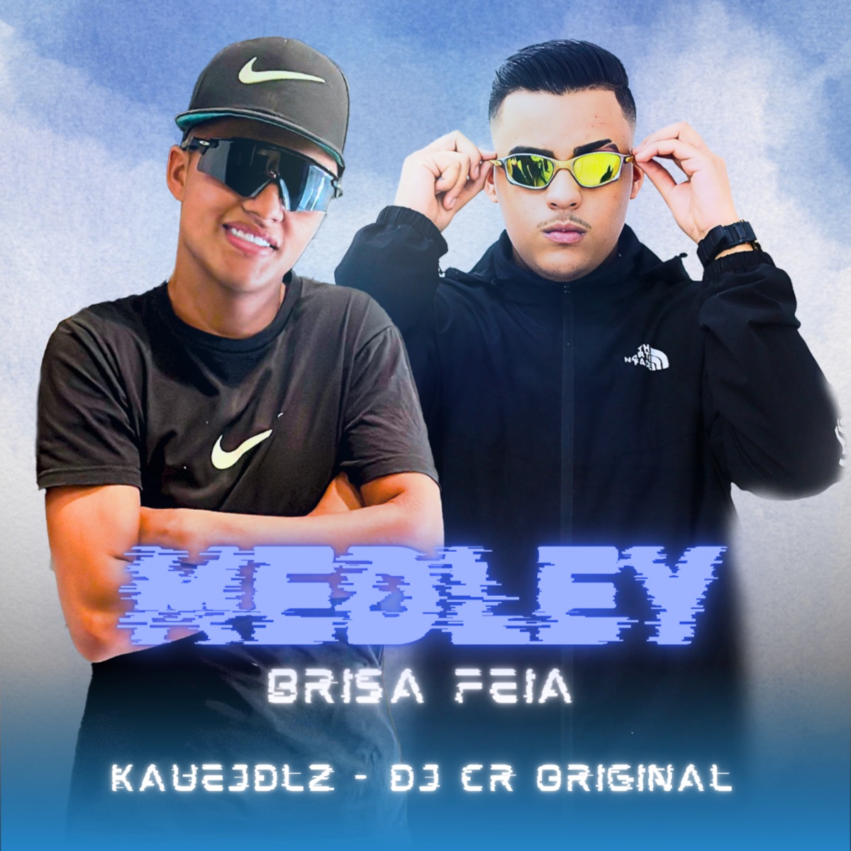Medley Brisa Feia - Single by DJ CR Original & Kauejdlz album cover