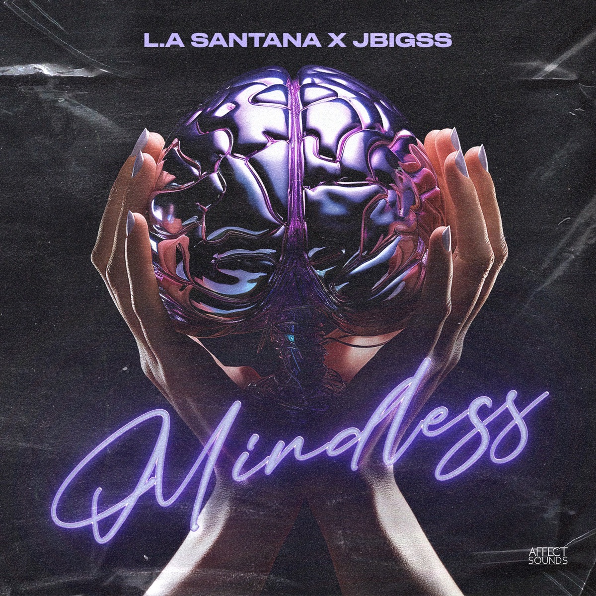 Mindless - Single by L.A Santana & JBigss album cover