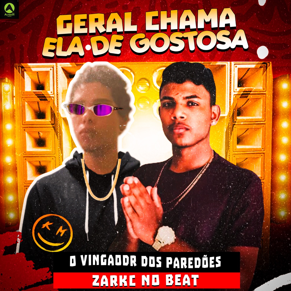 Geral Chama Ela de Gostosa - Single by O Vingador Dos Paredões & ZARCK NO BEAT album cover
