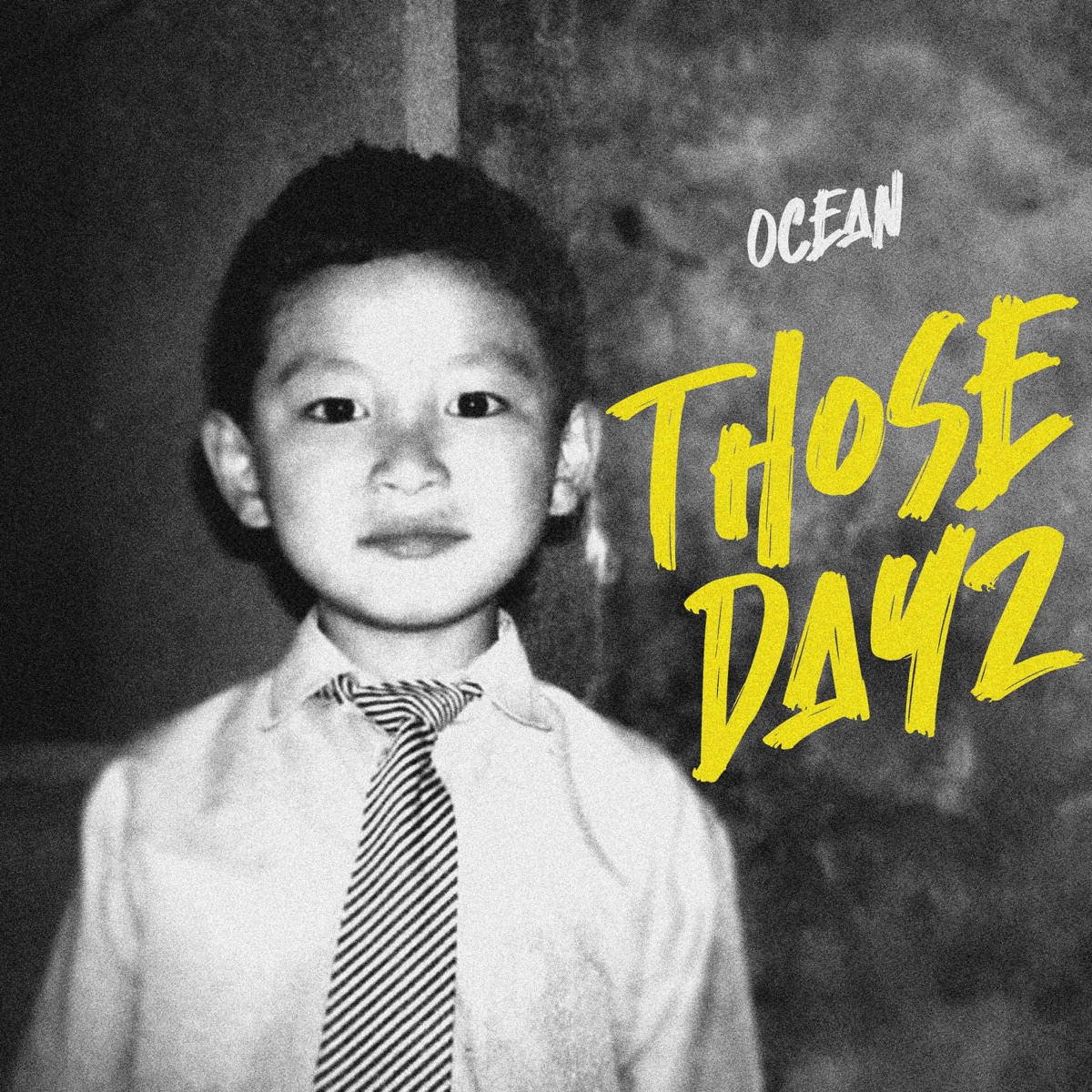 THOSE DAYZ - Single by OCEAN album cover