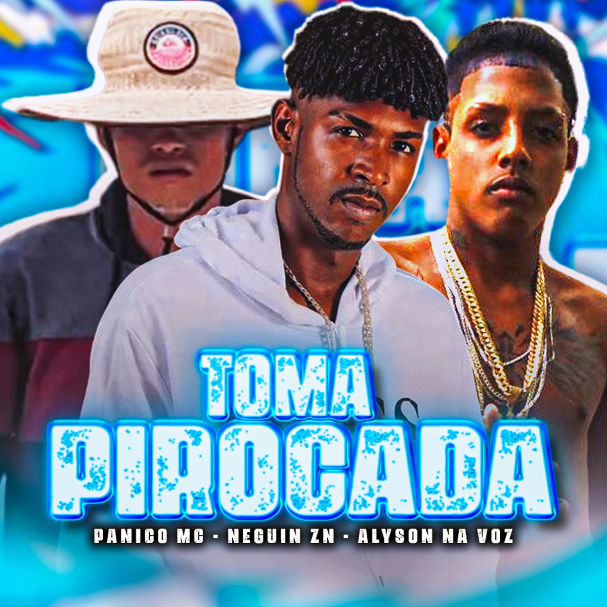 Toma Pirocada - Single by Panico Mc, Neguin ZN & Alyson na Voz album cover