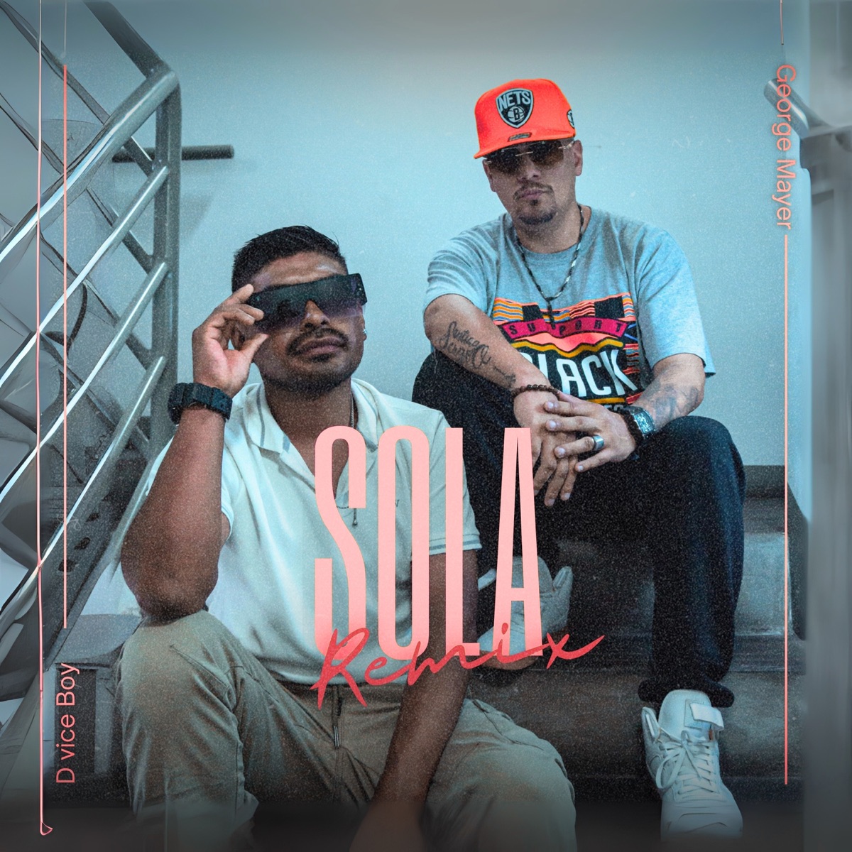 Sola (Remix) - Single by Dvice Boy & George Mayer album cover