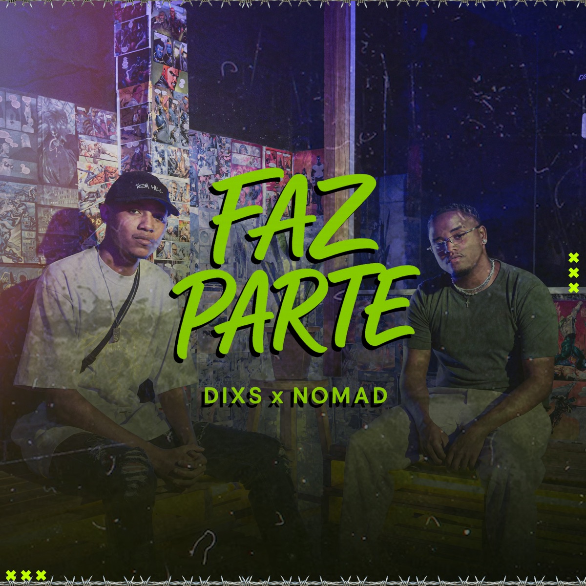 Faz Parte - Single by ETP, DIXS & Nomad album cover
