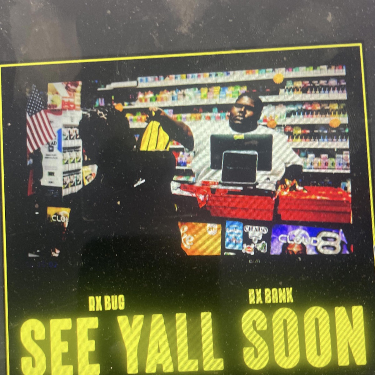 See yall soon - EP by Rx Bug Rx Bank album cover