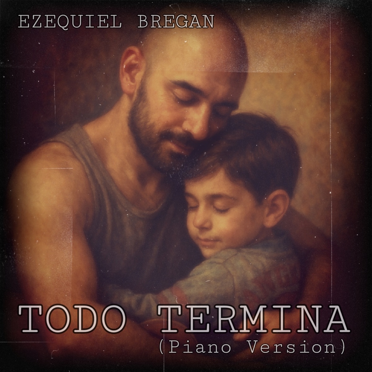 Todo Termina (Piano Version) - Single by Ezequiel Bregan album cover