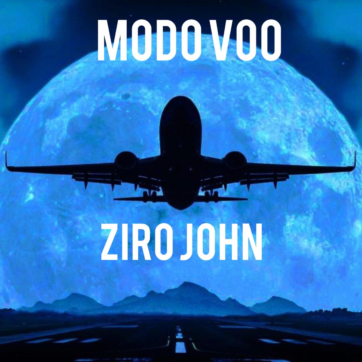 Modo Voo - Single by Ziro Jonh album cover