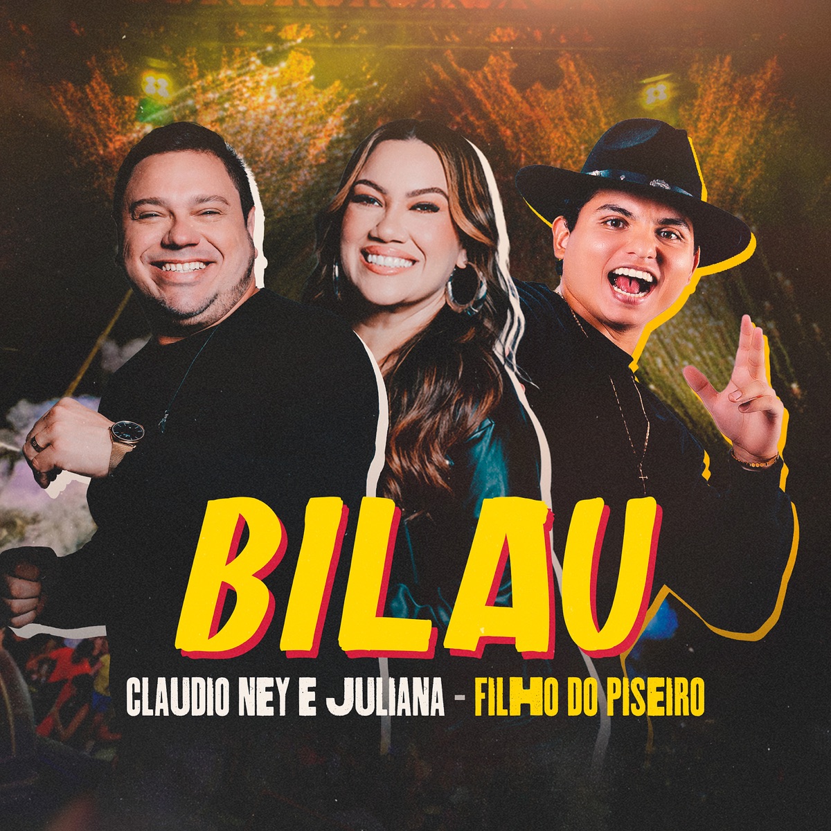 Bilau - Single by Filho do Piseiro & Claudio Ney & Juliana album cover
