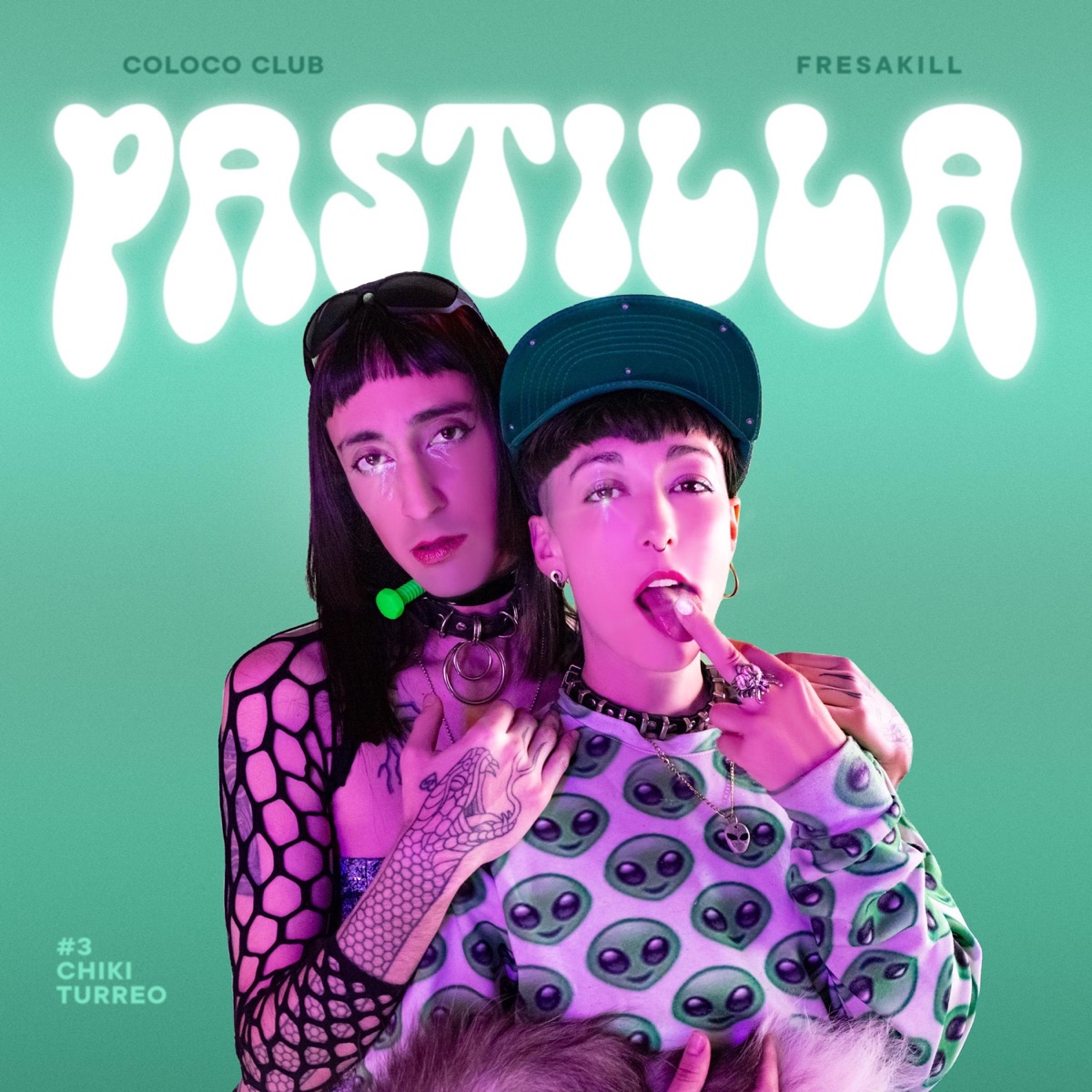 PASTILLA Chikiturreo (#3) - Single by Fresakill album cover