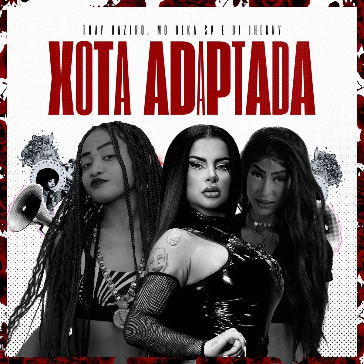Xota Adaptada - Single by Thay Caztro, Mc Beka Sp, DJ JHENNY & Entre Elas album cover