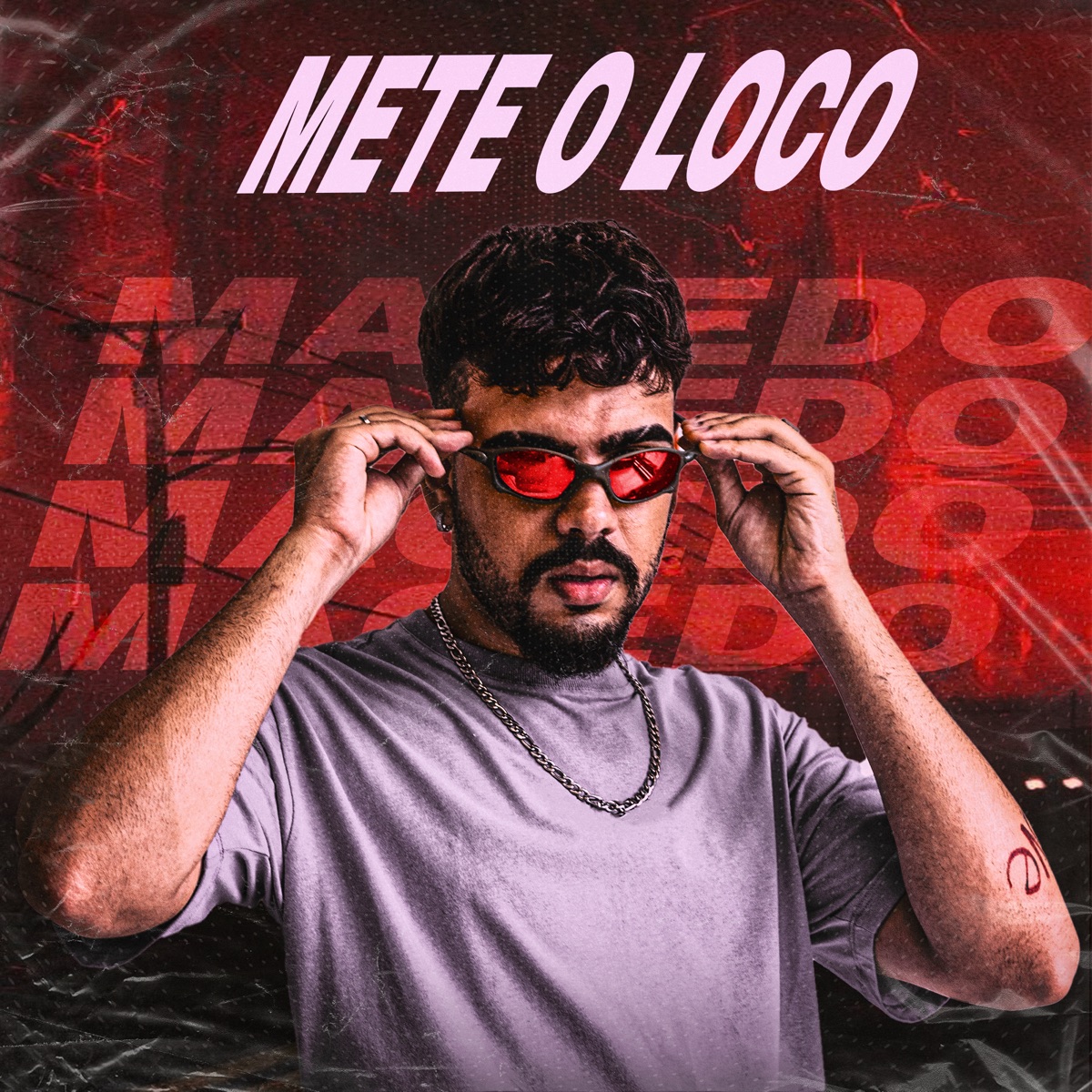 METE O LOCO - Single by Macedo album cover