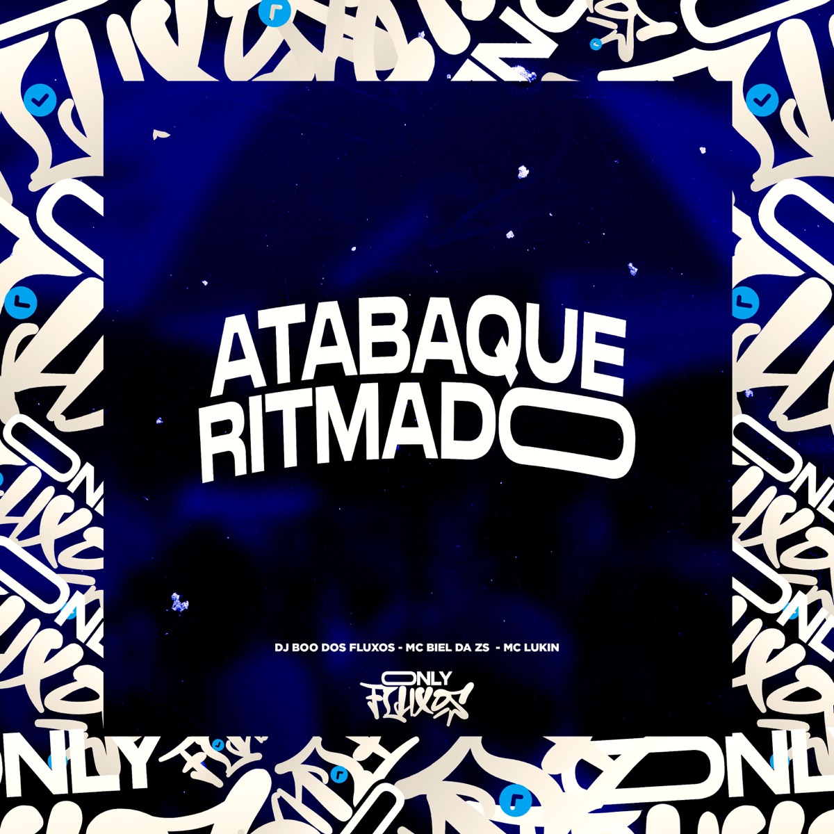 Atabaque Ritmado - Single by DJ Boo dos fluxos, MC Biel da ZS & Mc Lukin album cover