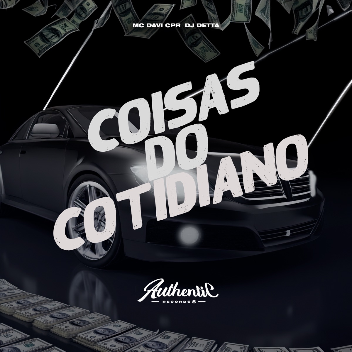 Coisas do Cotidiano - Single by Mc Davi Cpr & Dj Detta album cover