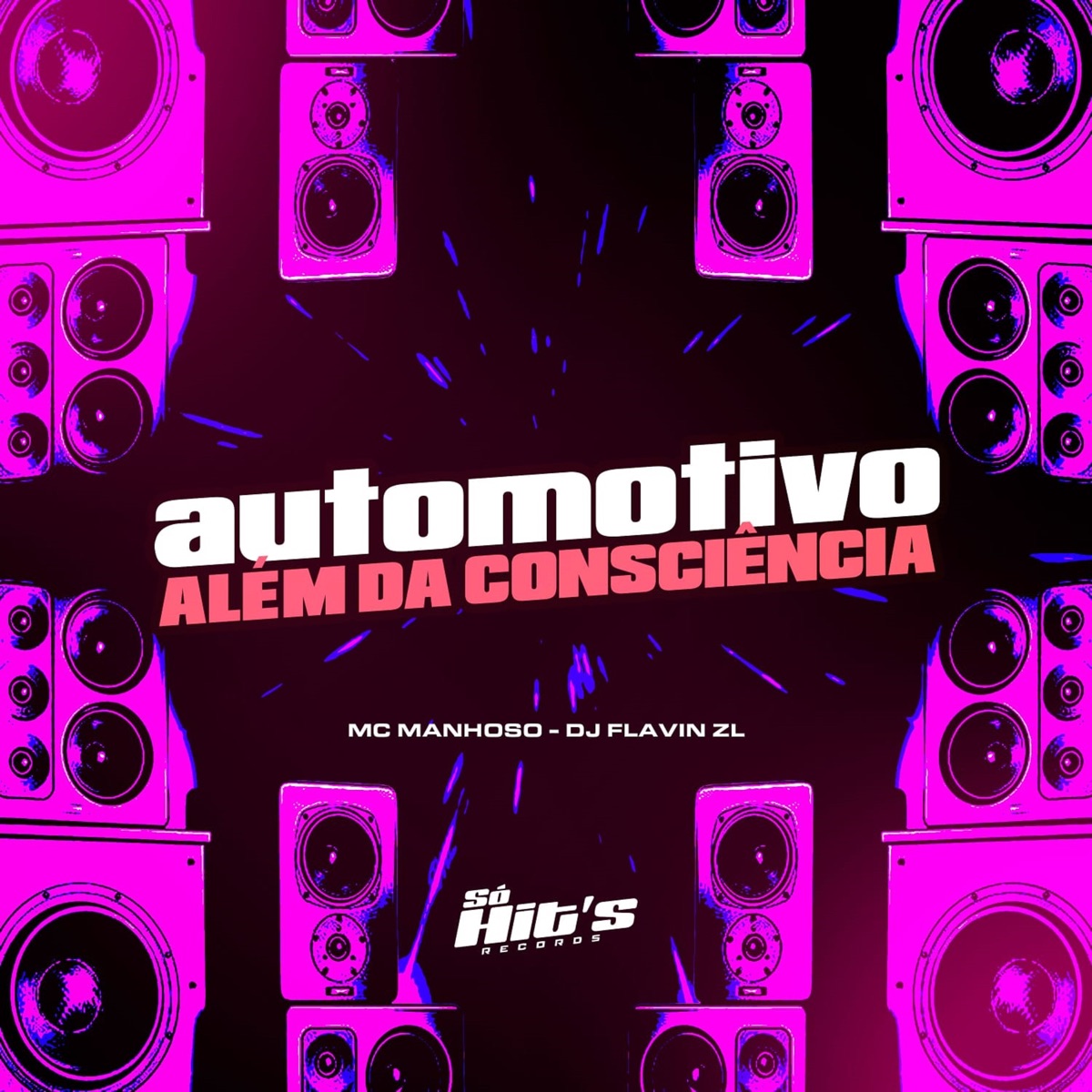 Automotivo Além da Conciência - Single by DJ FLAVIN ZL & Mc Manhoso album cover