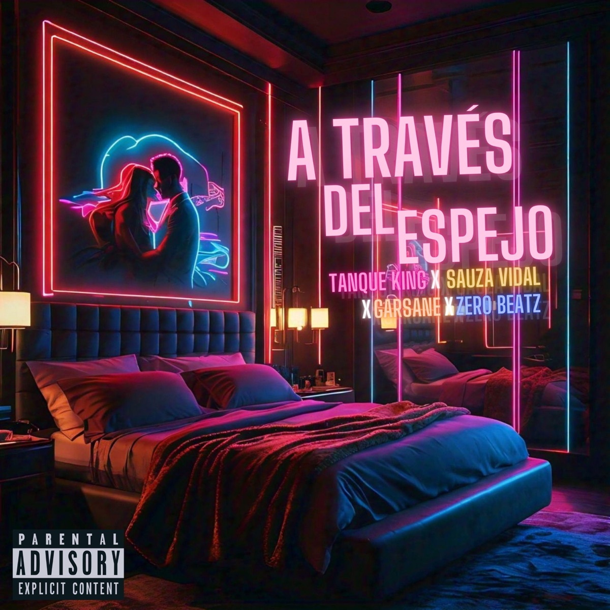 A Través Del Espejo (feat. Garsane & Sauza Vidal) - Single by Tanque King album cover