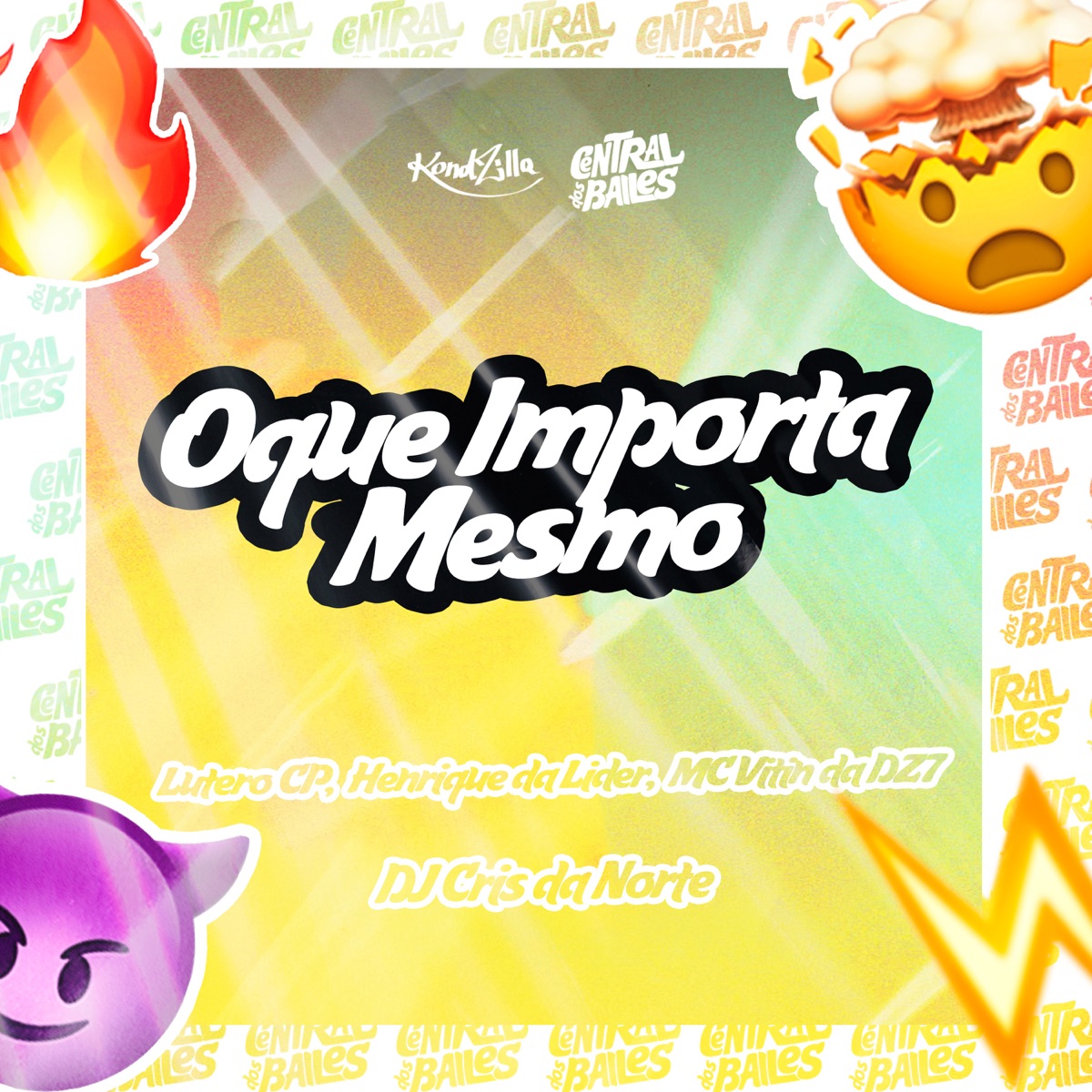 Oque Importa Mesmo (feat. Mc Henrique Da Lider) - Single by DJ Cris da Norte, Lutero Cp & MC VITIN DA DZ7 album cover
