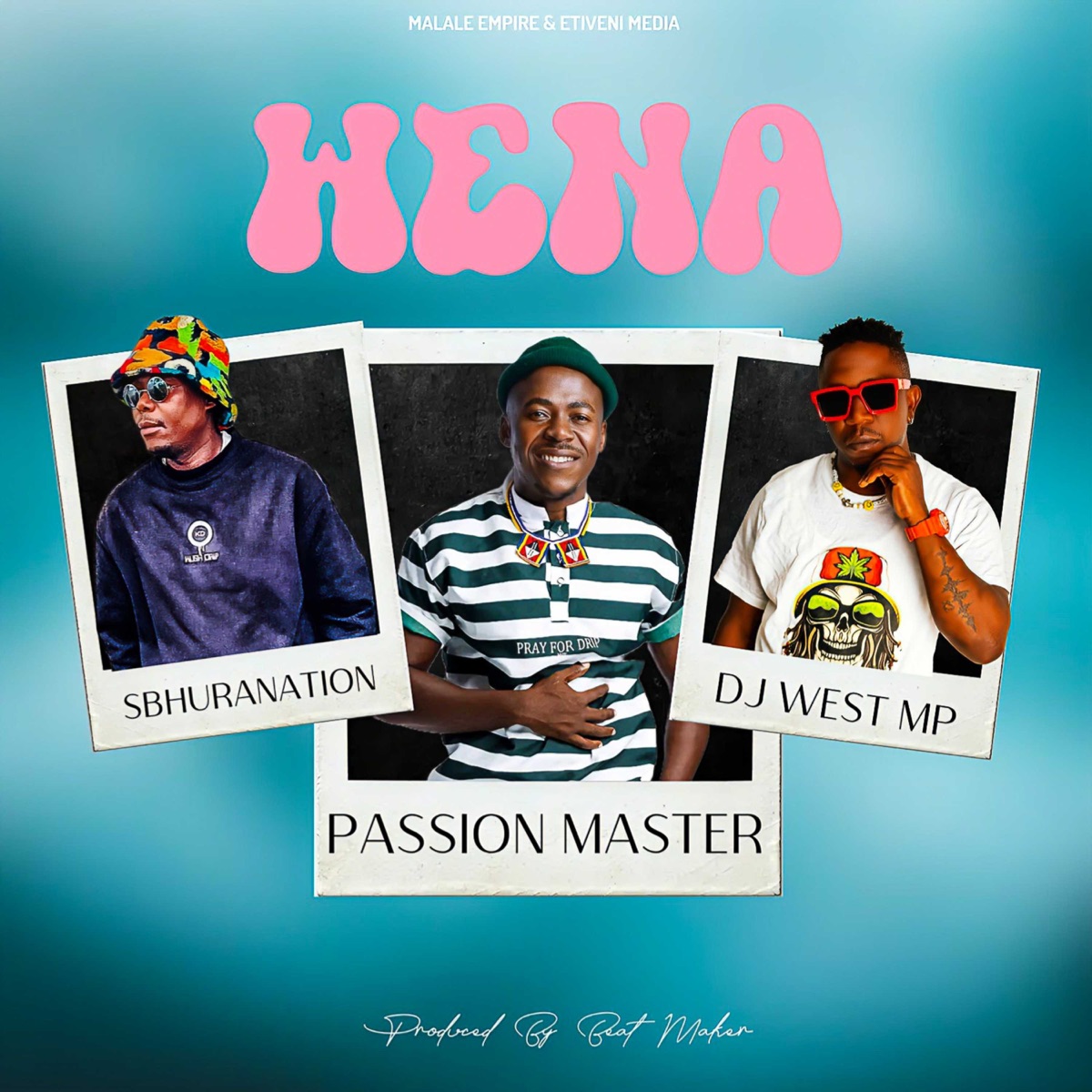 Wena (with Dj West & Sbhuranation) - Single by Passion Master album cover