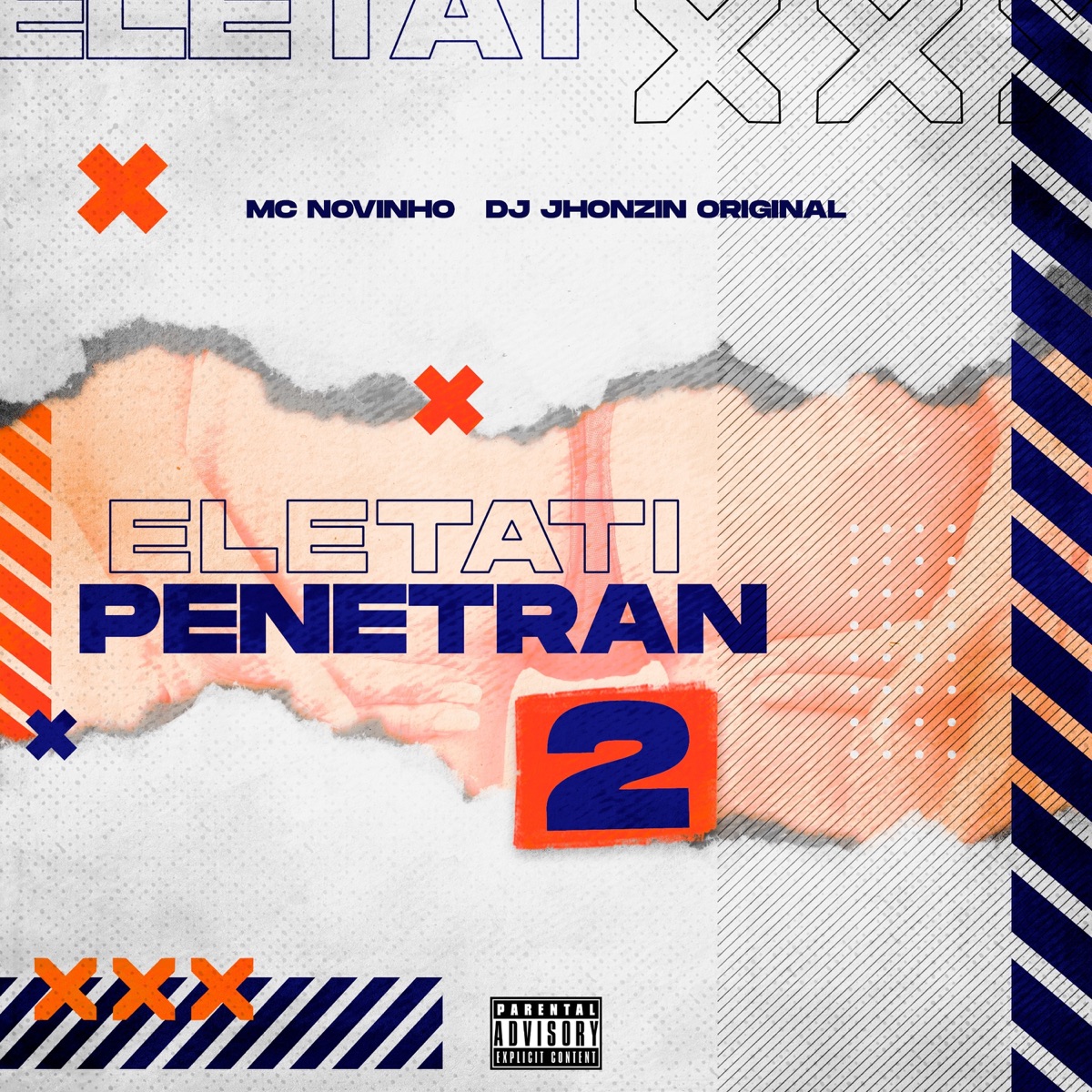 ELETATI PENETRAN - Single by DJ JHONZIN ORIGINAL & Mc Novinho album cover