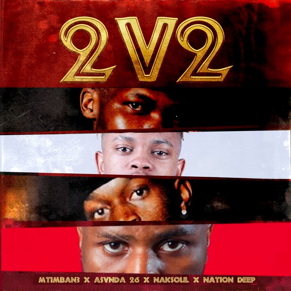 2v2 (feat. Nation Deep) - Single by Mtimban3, NAKSoul & Asvnda 26 album cover