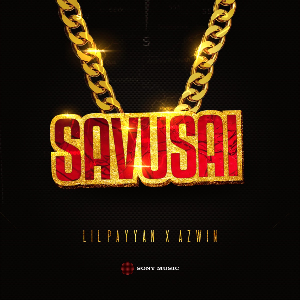 SAVUSAI - Single by AZWIN & Lil PAYYAN album cover