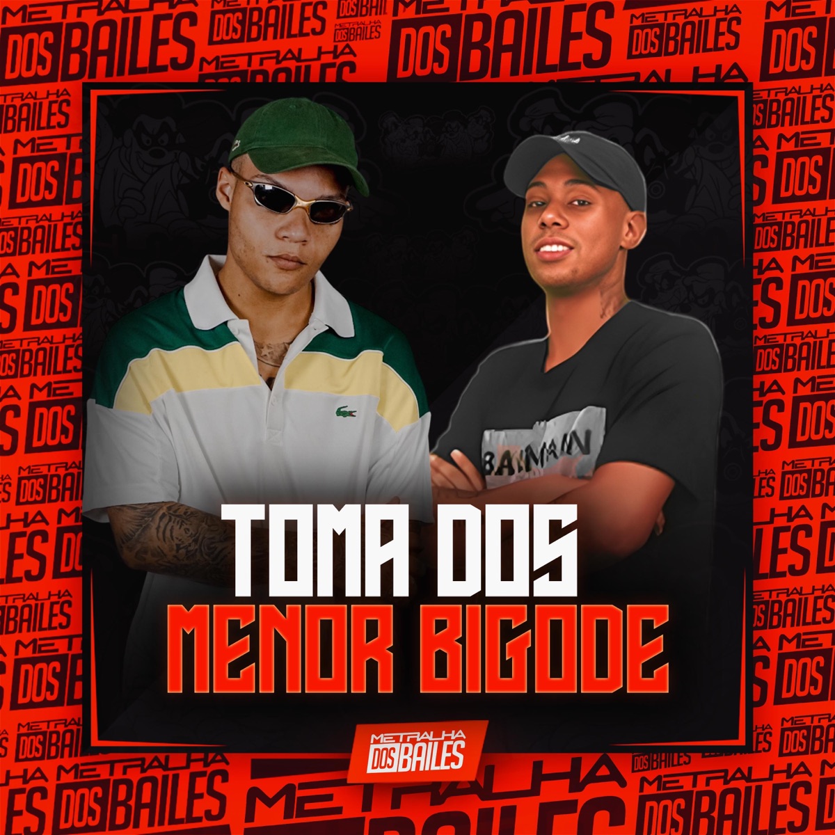 Toma dos Menor Bigode - Single by MC P1 & DJ Caaio Doog album cover