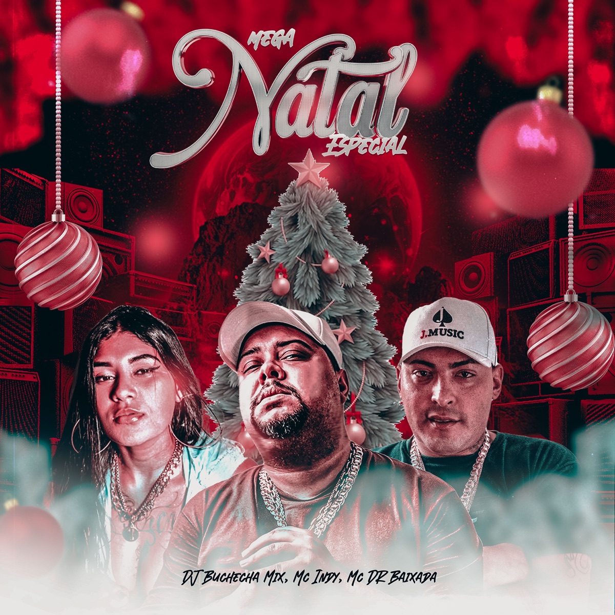 Mega Natal Especial - Single by Dj Buchecha Mix, MC DR Baixada & Mc Indy album cover