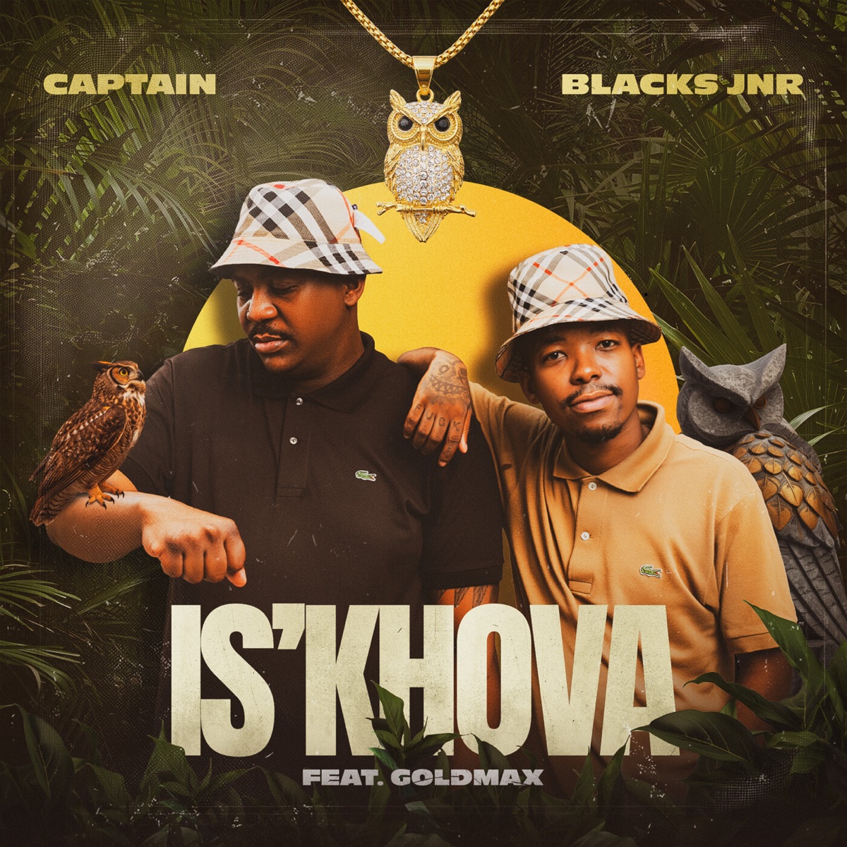 IS'KHOVA (feat. GoldMax) - Single by Captain & Blacks Jnr album cover