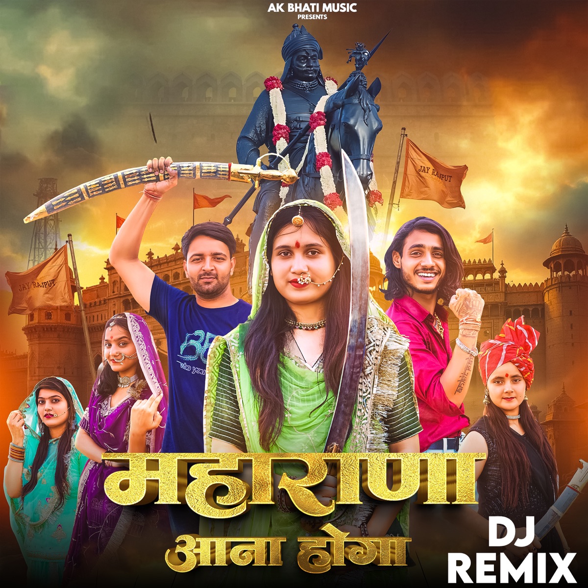 Maharana Aana Hoga (Dj Remix) - Single by Arun Bhati, Shivani Thakur & Trishala Bauddh album cover