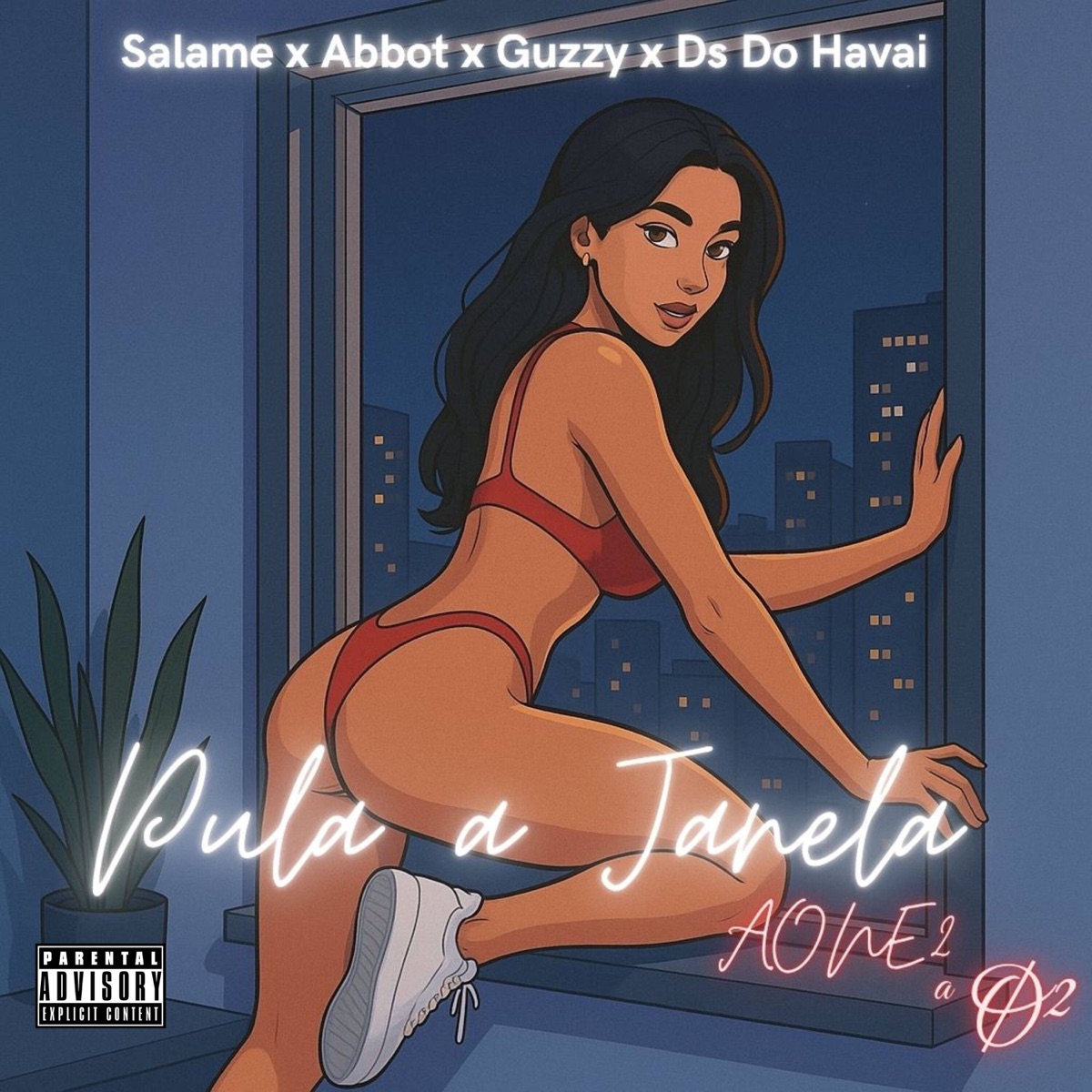 Pula a Janela (feat. AONE 2, Prod Gponto & Fargo Sweet) - Single by DS DO HAVAI, Abbot, Salame & Guzzy album cover