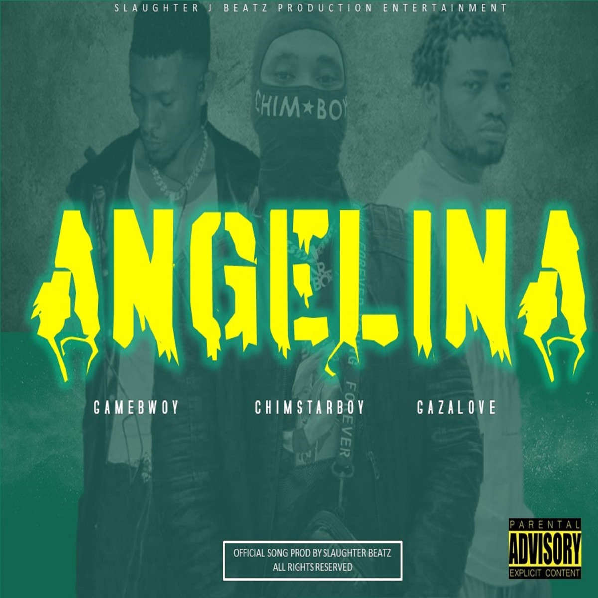 Angelina (feat. Chimstarboy & Gazalove) - Single by GAMEBWOY album cover