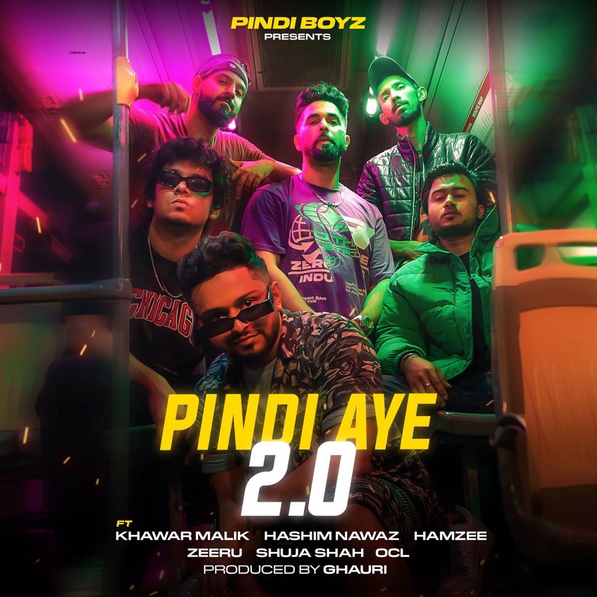 Pindi Aye 2.0 (feat. Hashim Nawaz, Shuja Shah, Zeeru, Khawar Malik, Hamzee, OCL & Ghauri) - Single by Pindi Boyz album cover