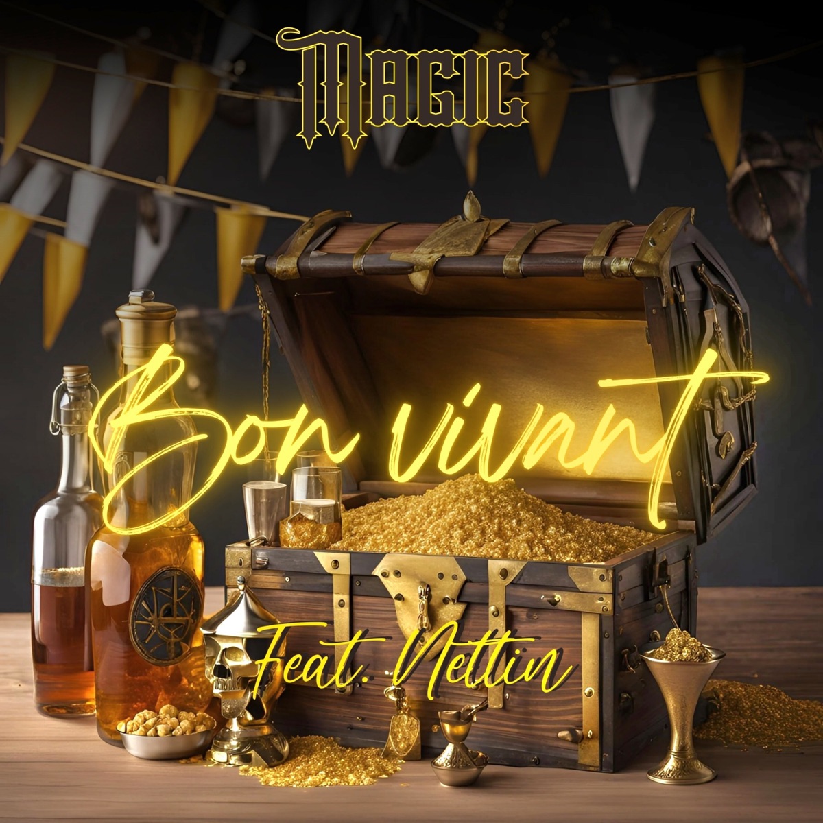 Bon Vivant (feat. Oppitz) - Single by Magic & Nettin album cover