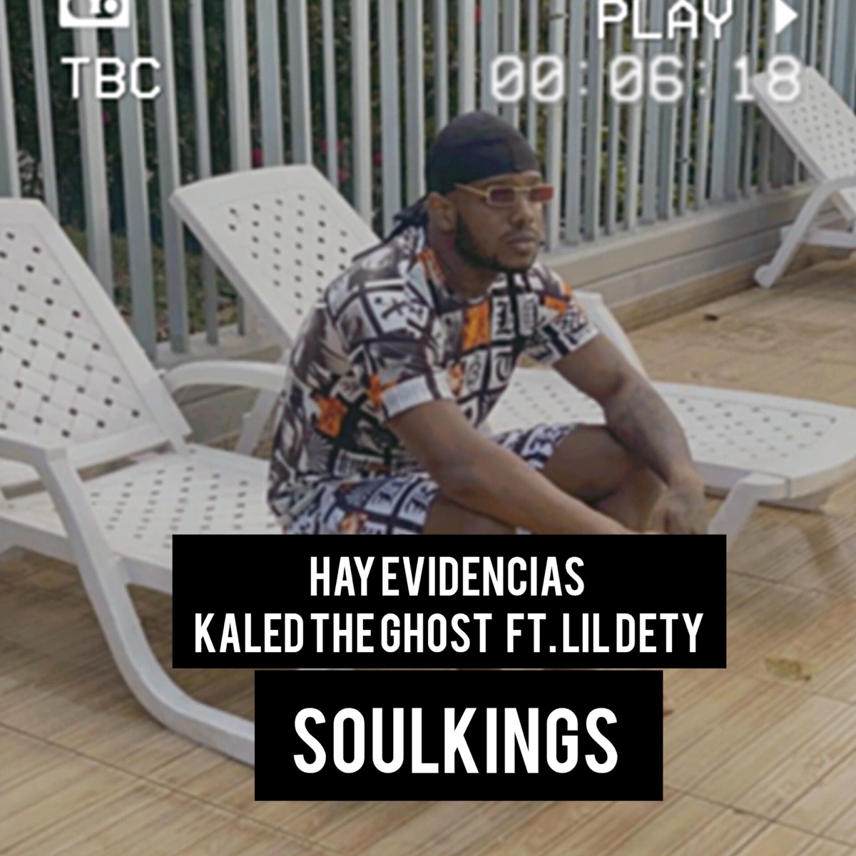 Hay Evidencias (feat. Kaled the ghost) - Single by SOULKINGS.RECORDS album cover