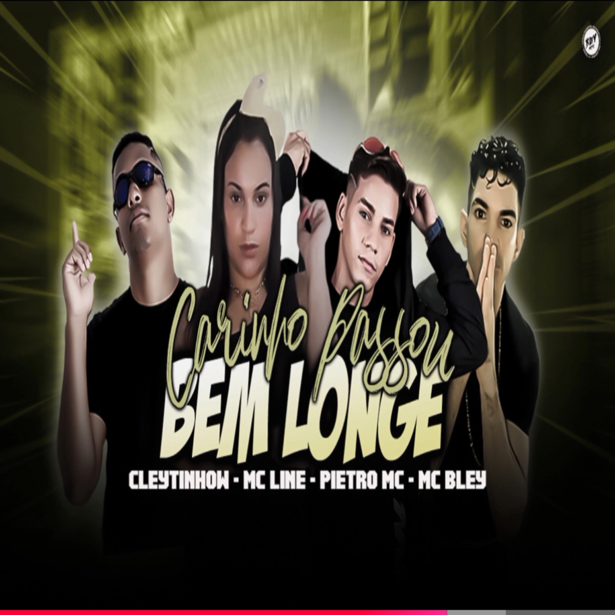 Carinho Passou Bem Longe (feat. Mc Line, Cleytinhow & Mc Bley) - Single by Pietro Mc album cover