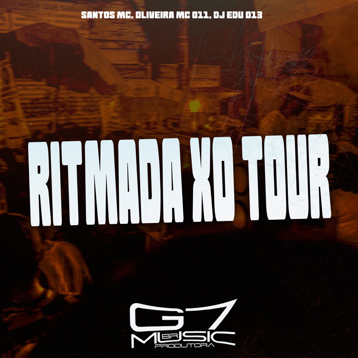 Ritmada Xo Tour - Single by Santos MC, Oliveira Mc 011 & DJ Edu 013 album cover