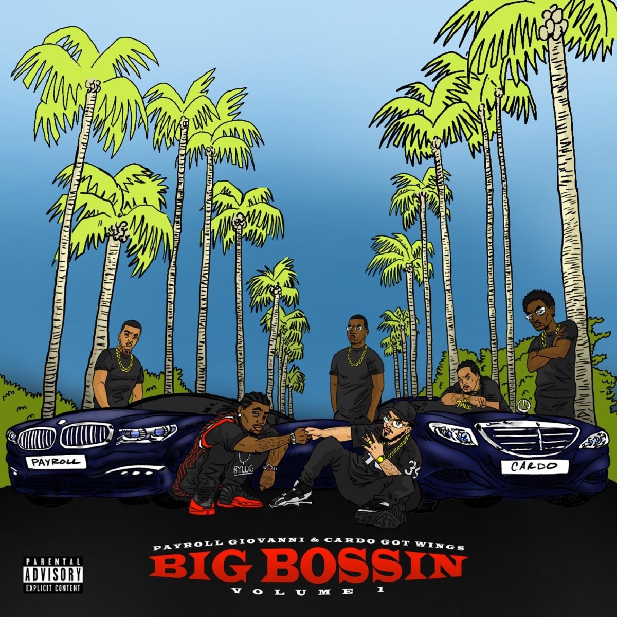 Big Bossin, Vol. 1 by Payroll Giovanni & Cardo Got Wings album cover