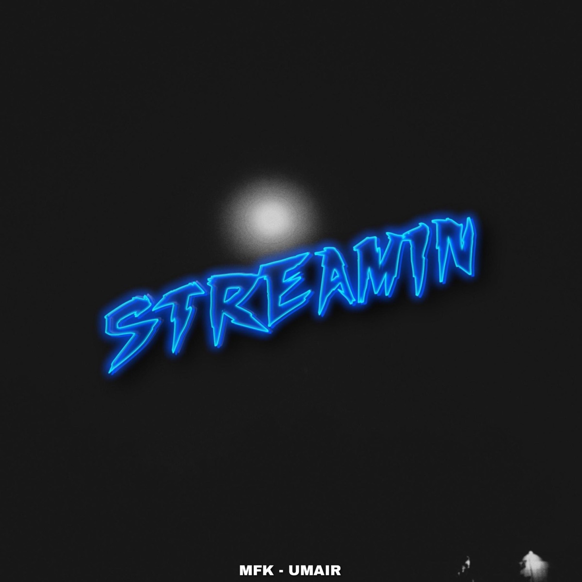 STREAMIN (feat. UMAIR) - Single by MFKv8 album cover