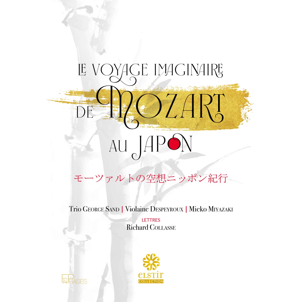 Le Voyage imaginaire de Mozart au Japon by Trio George Sand, Mieko Miyazaki & Violaine Despeyroux album cover
