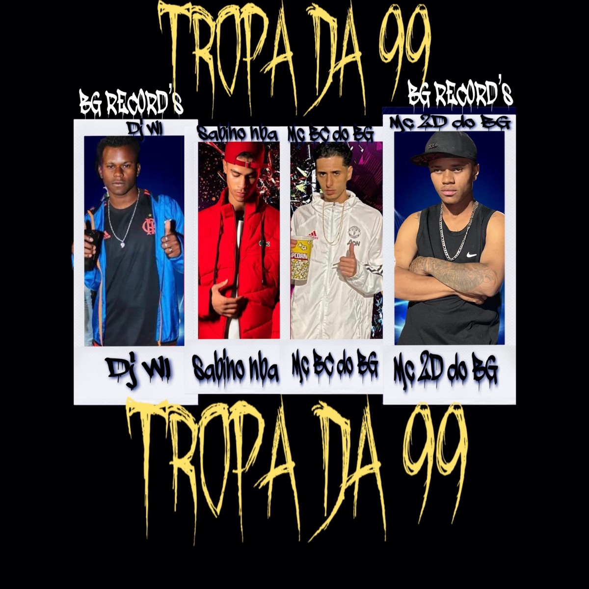 TROPA DA 99 (feat. DJ WL DO BG, Sabino Bg & MC 2D DO BG) - Single by bc do bg album cover