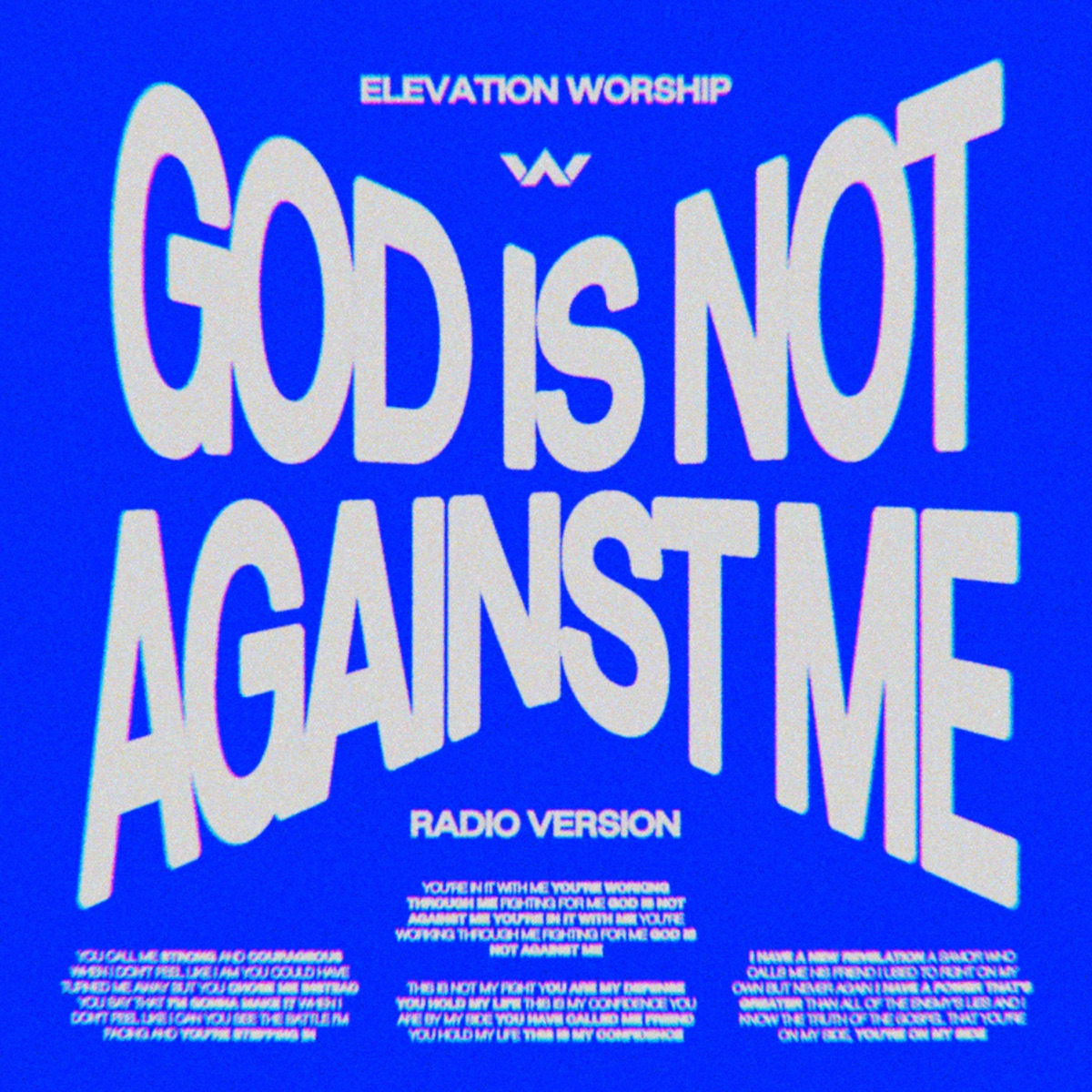 God Is Not Against Me (Radio Version) - Single by Elevation Worship album cover artwork
