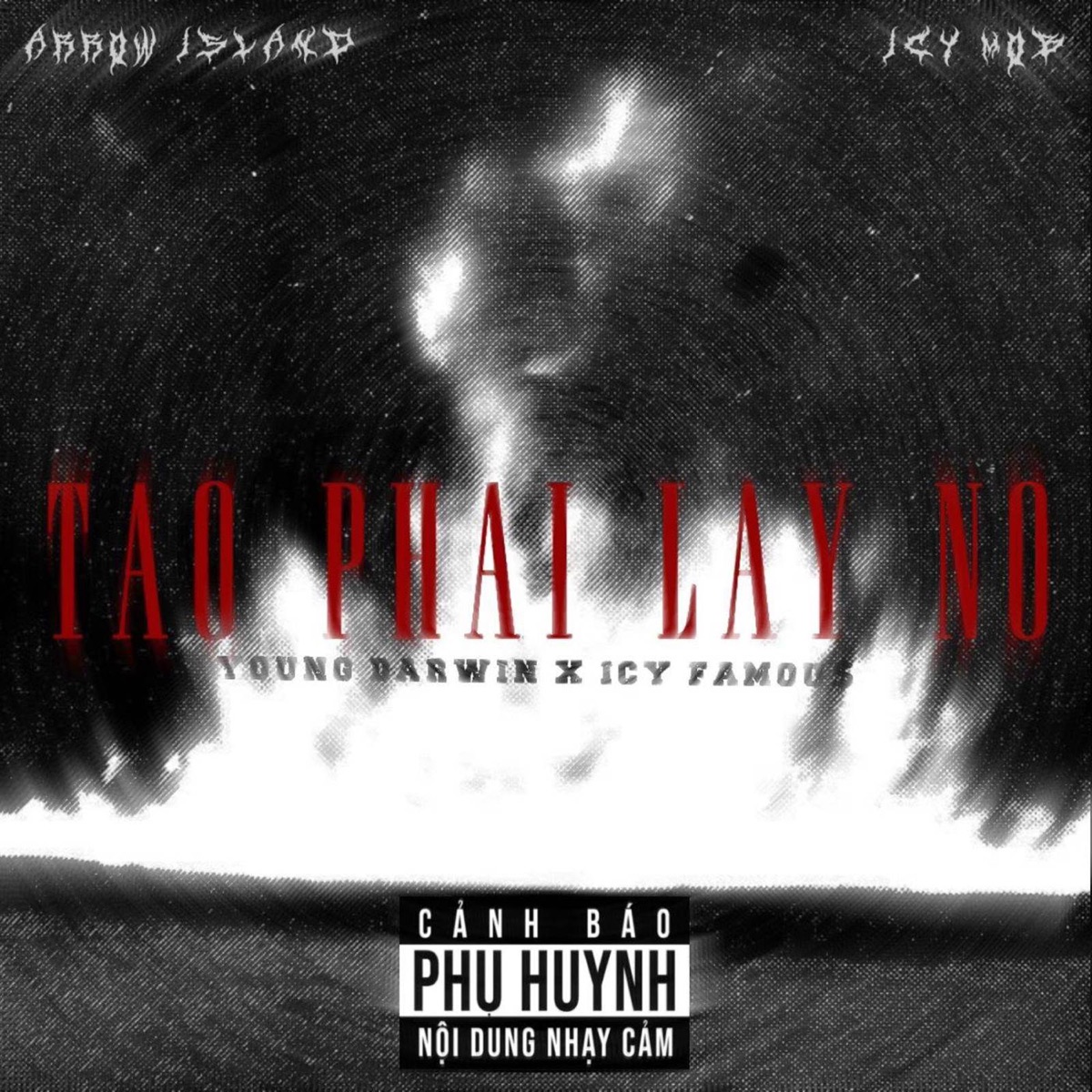 Tao Phải Lấy Nó - Single by Young Darwin & ICY FAMOU$ album cover