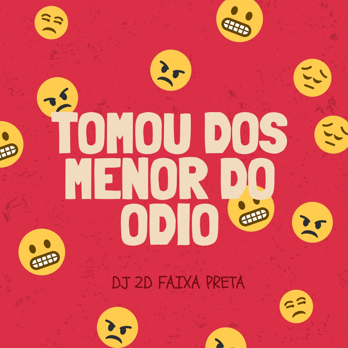 TOMOU DOS MENOR DO ODIO - Single by DJ 2D Faixa Preta album cover