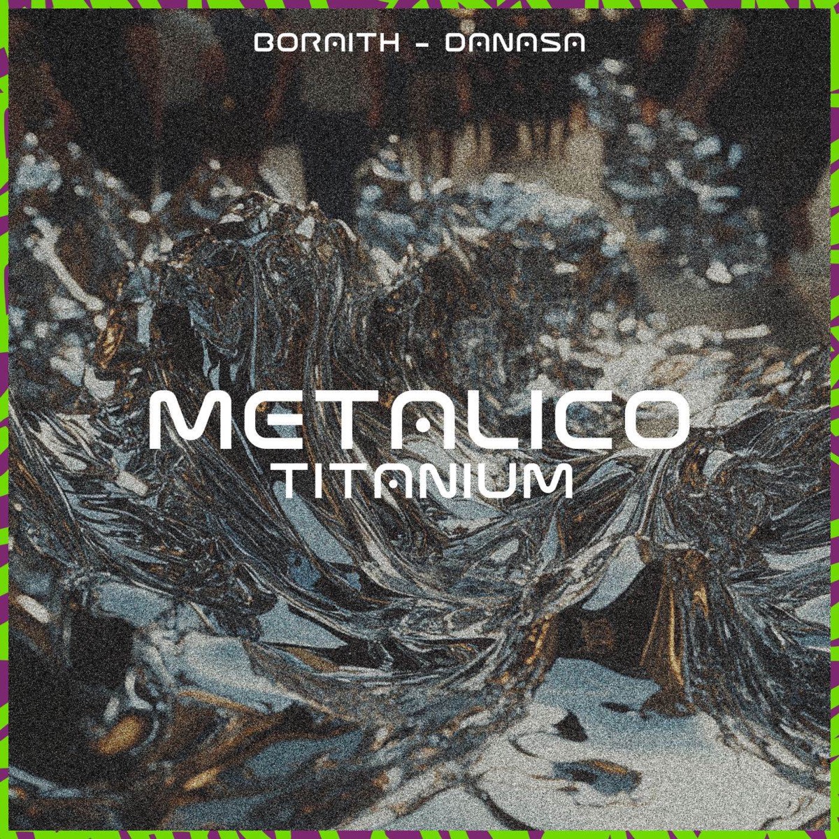Metalico titanium - Single by Bluka Boraith & Danasa album cover
