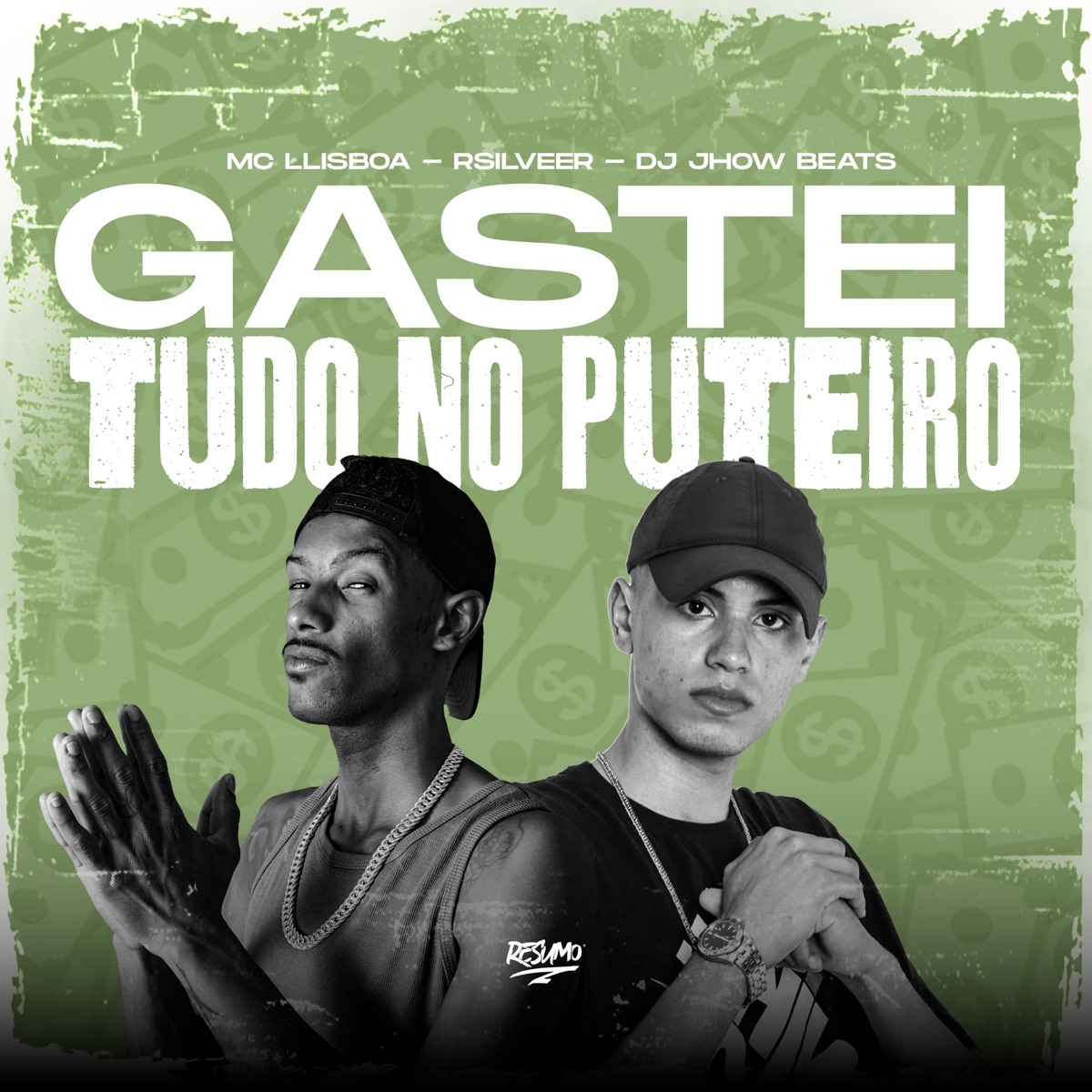 Gastei Tudo no Puteiro - Single by DJ JHOW BEATS, MC LLisboa & Rsilver album cover