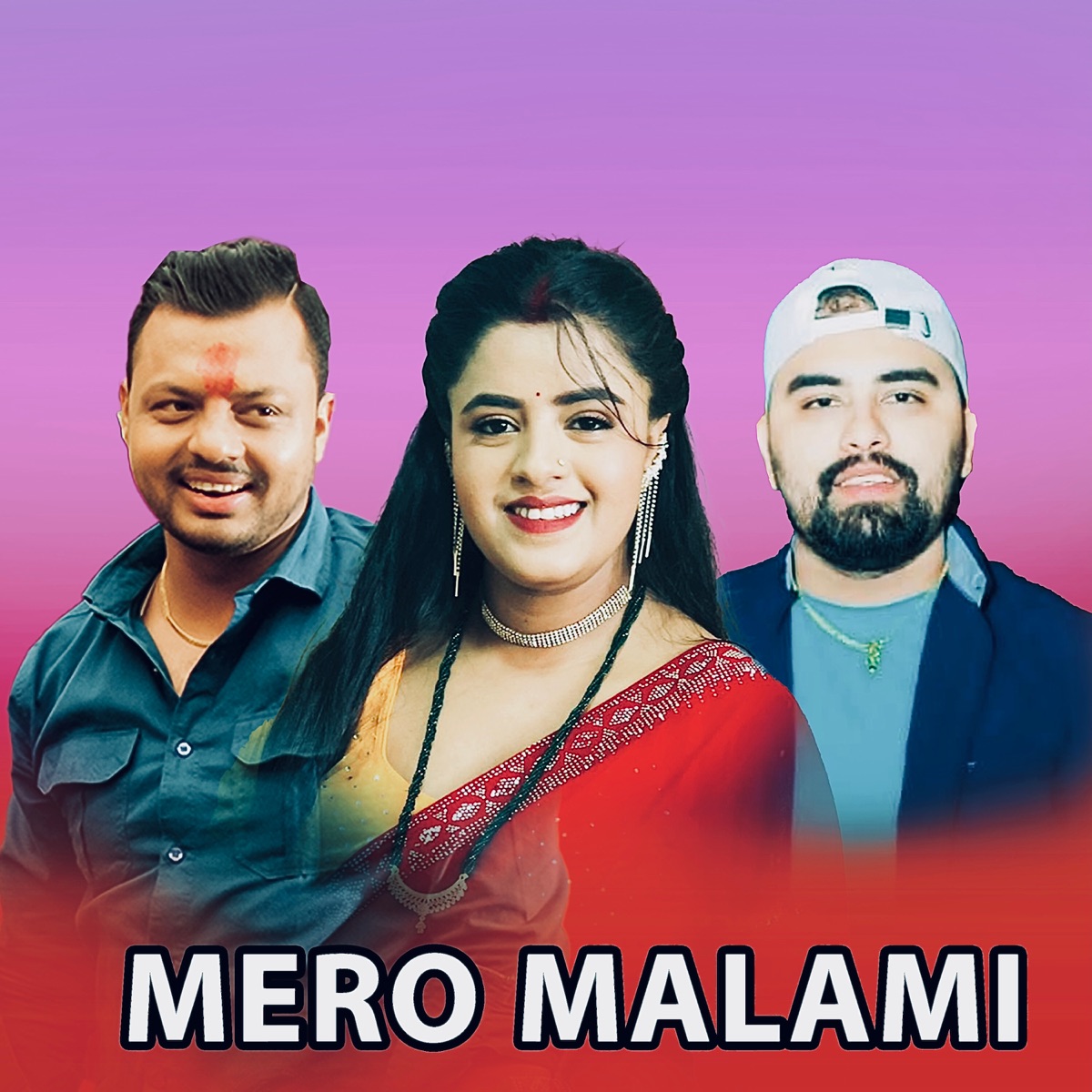 Mero Malami - Single by Puskal Bhattarai, Ganesh Adhikari & Anuja Pudasaini album cover