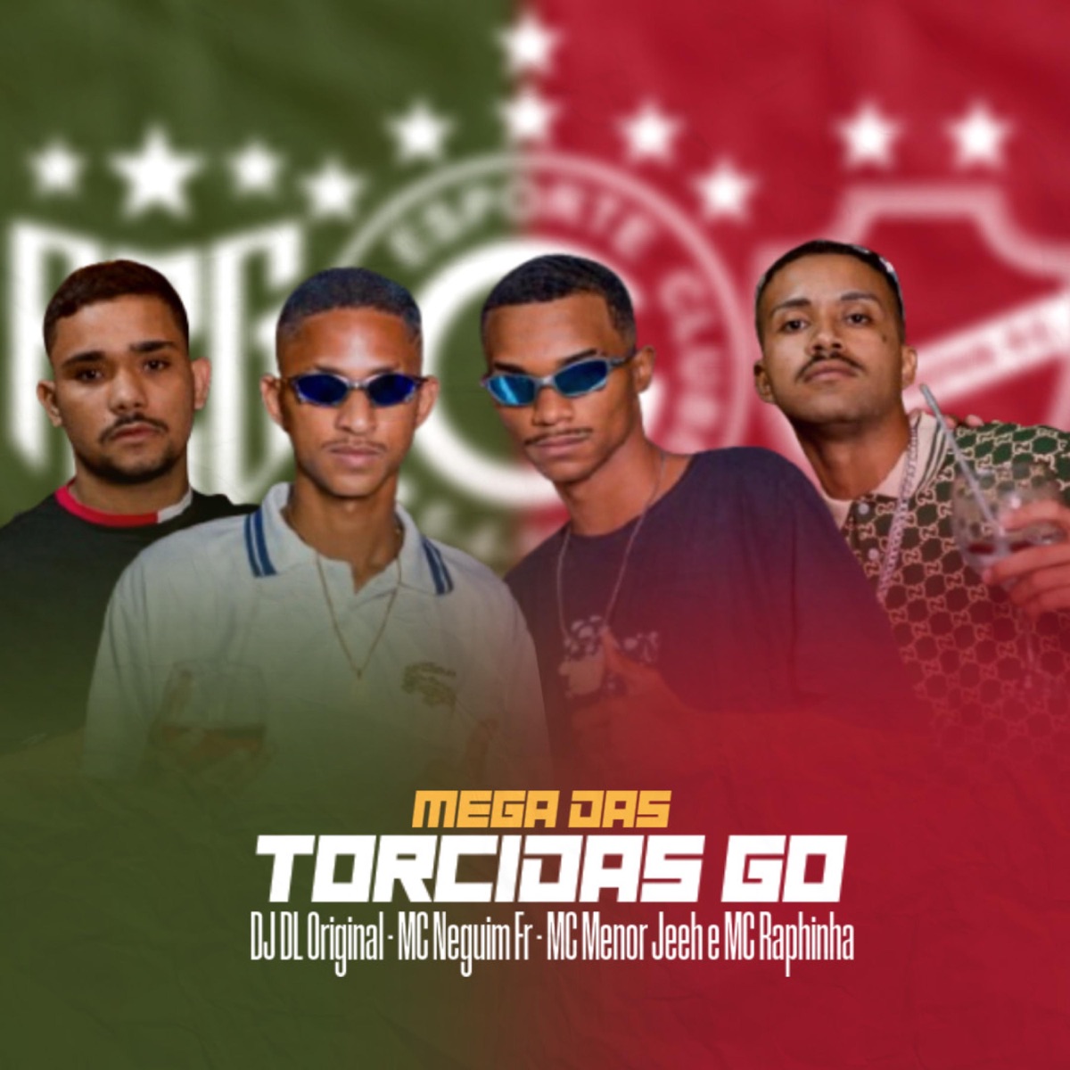 MEGA DAS TORCIDAS GO (feat. MC Raphinha, MC Neguim FR & MC Menor Jeeh) - Single by DL Original album cover