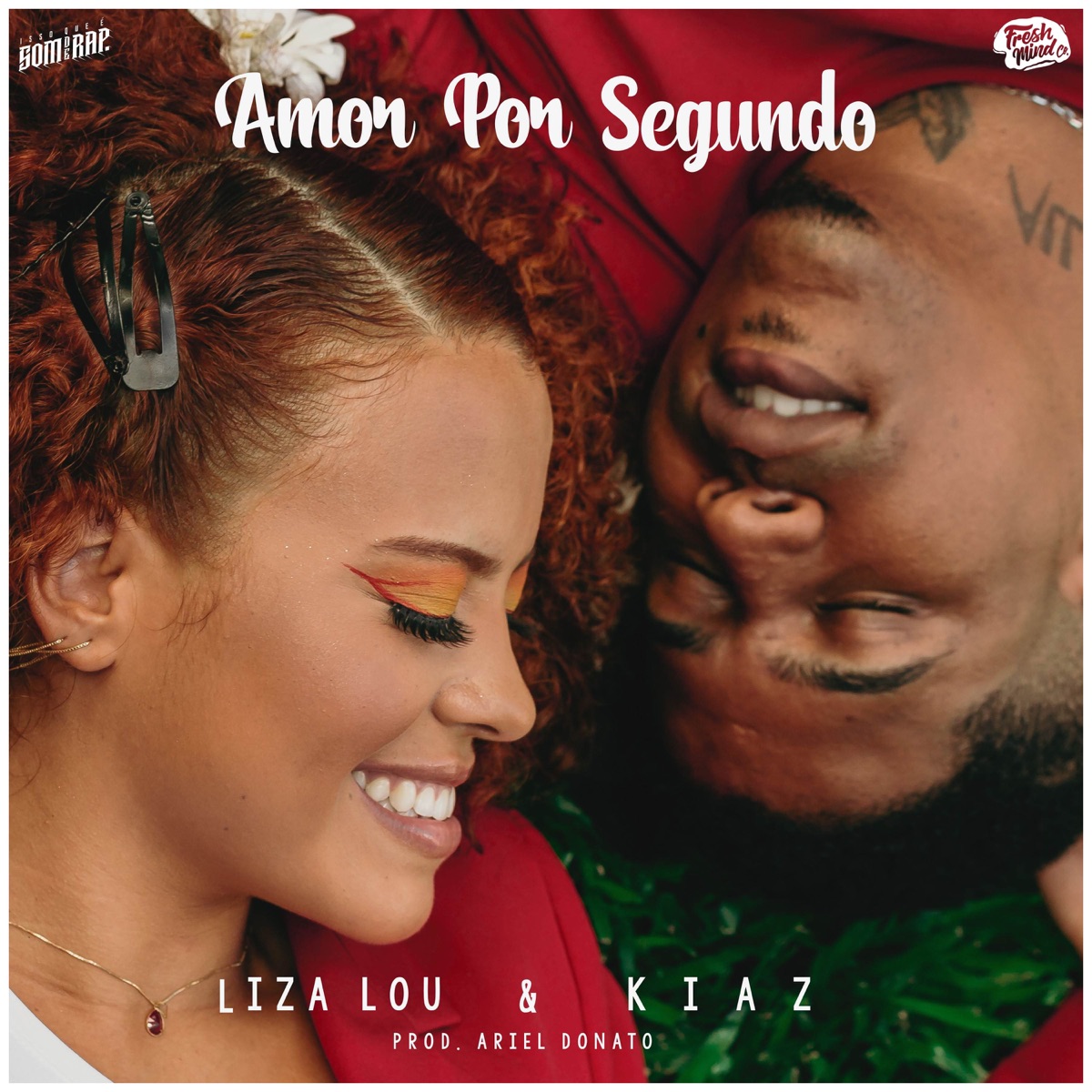 Amor por Segundo (feat. Fresh Mind Co.) - Single by Kiaz & Liza Lou album cover