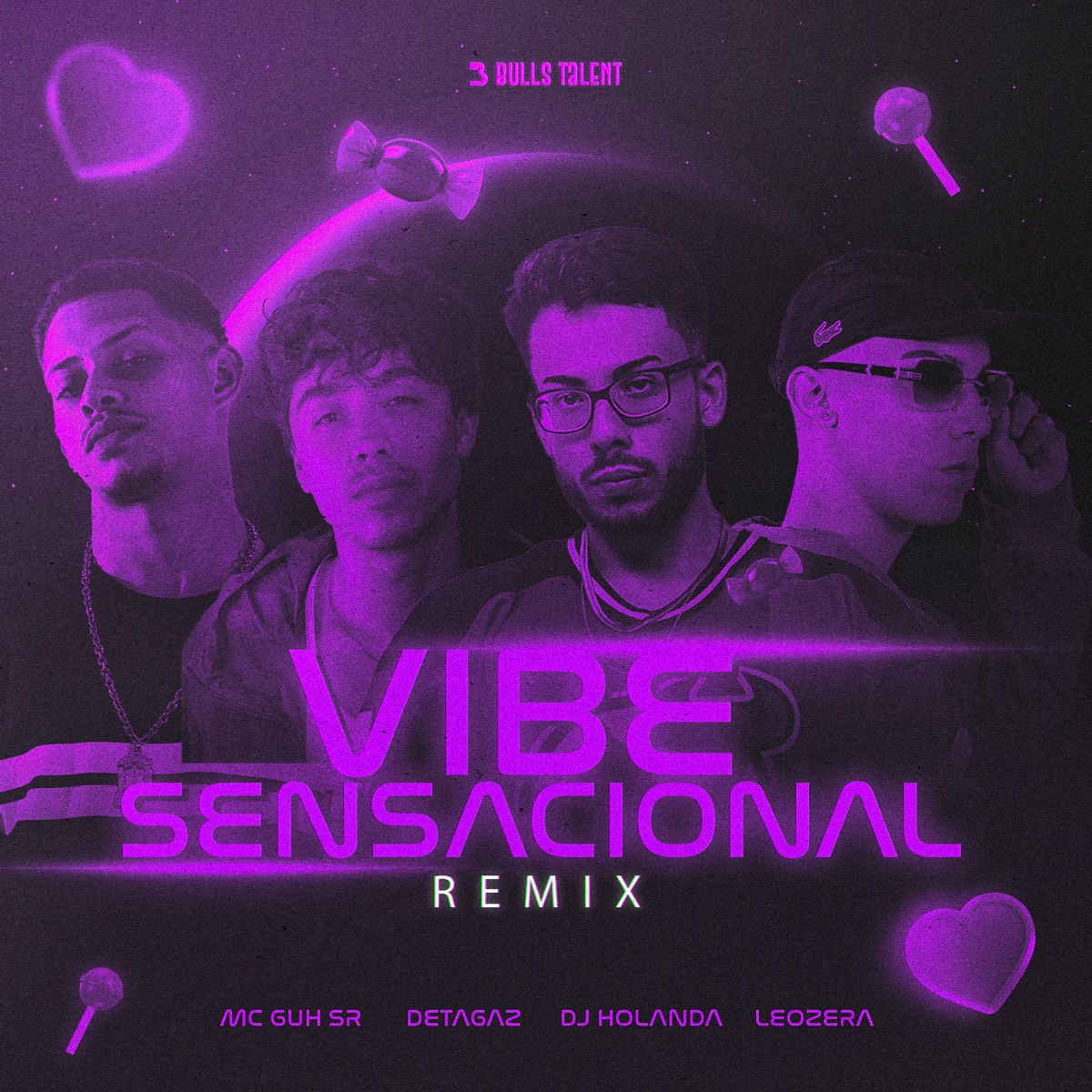 VIBE SENSACIONAL (REMIX) - Single by Detagaz, DJ Holanda, MC Guh SR & LeoZera album cover